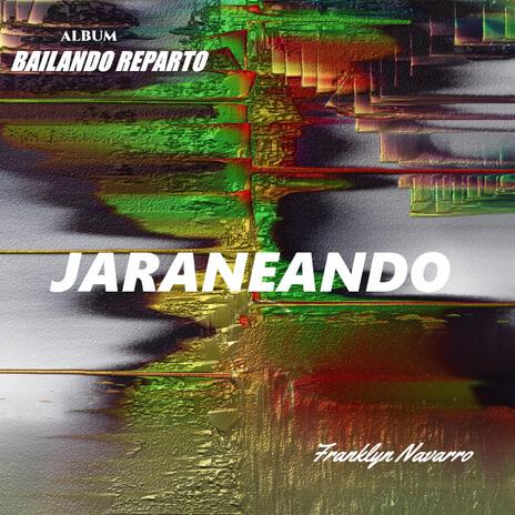 JARANEANDO | Boomplay Music