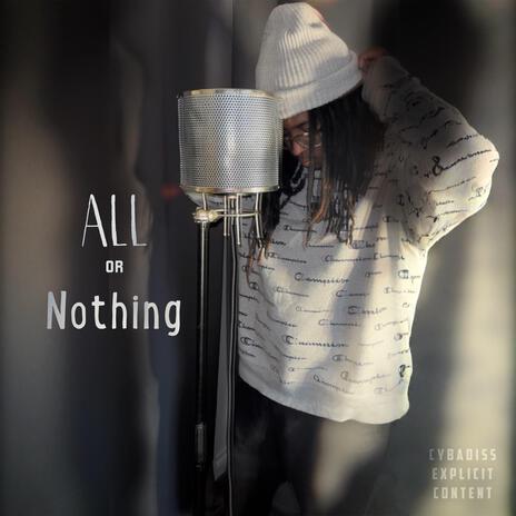 All or Nothing | Boomplay Music