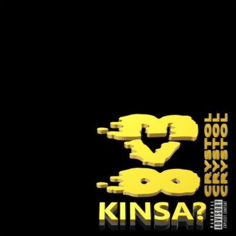 Kinsa? ft. Crystol | Boomplay Music