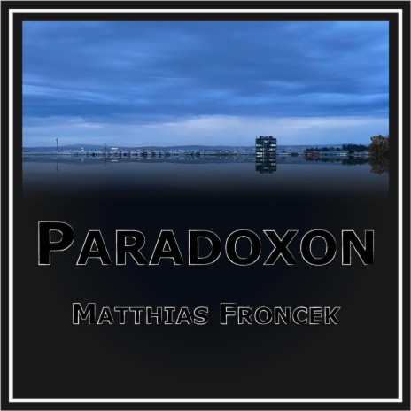 Paradoxon (Radio Edit) | Boomplay Music