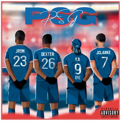 PSG ft. JRDN, 26Dexter & Ka9ine | Boomplay Music