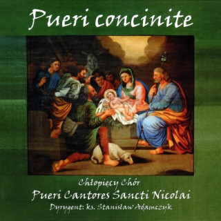 Pueri concinite