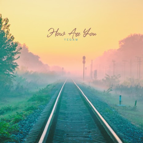 How Are You | Boomplay Music