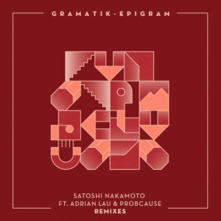 Satoshi Nakamoto (Remixes)