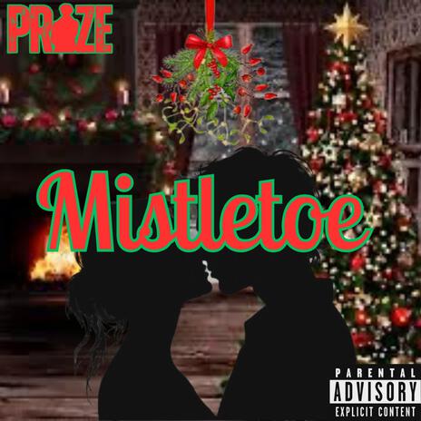 Mistletoe | Boomplay Music