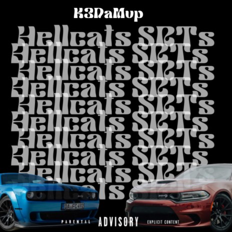 Hellcats SRTs Freestyle | Boomplay Music