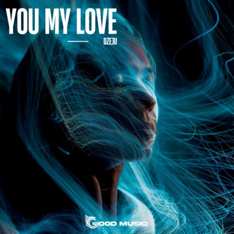 You My Love (Radio Mix)