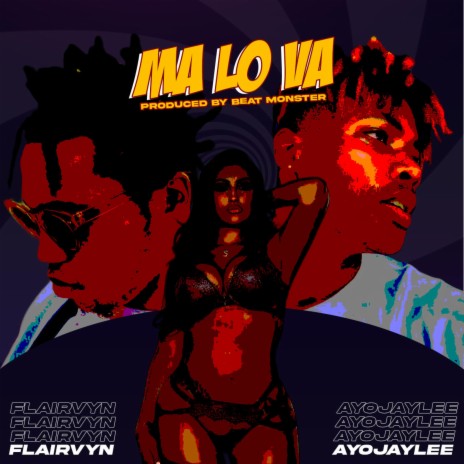 Ma Lo Va ft. Ayojaylee | Boomplay Music