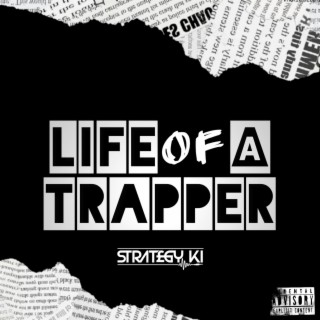 Life of a Trapper