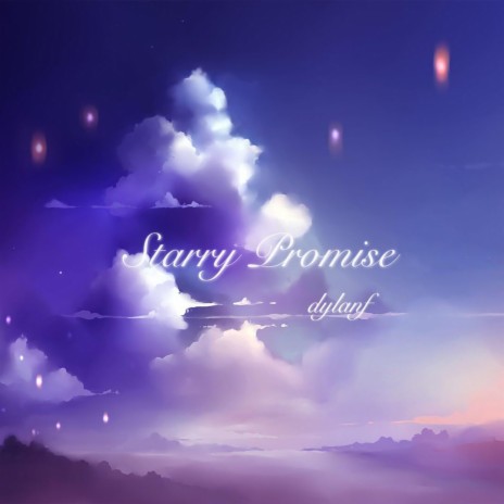 Starry Promise | Boomplay Music