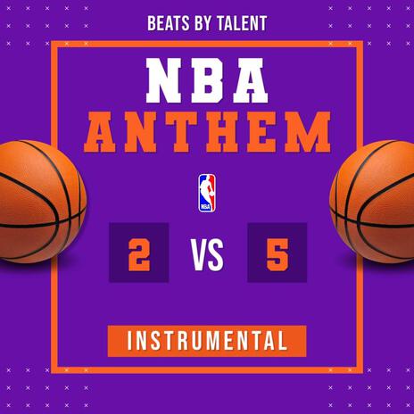 NBA ANTHEM 2025 (INSTRUMENTAL) | Boomplay Music