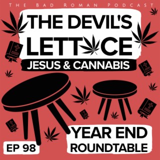 Weed and Jesus a Christian Roundtable