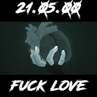 Fuck Love