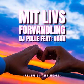 Mit livs forvandling