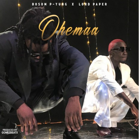 Ohemaa ft. Lord Paper