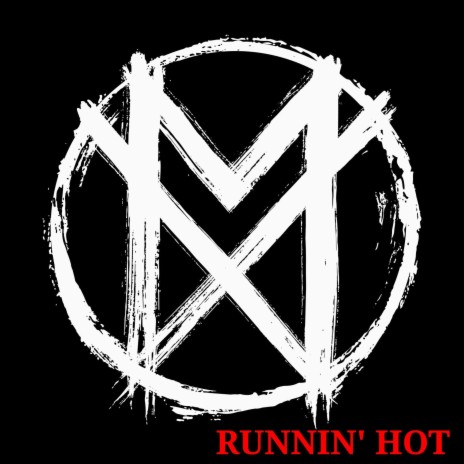 Runnin' Hot | Boomplay Music