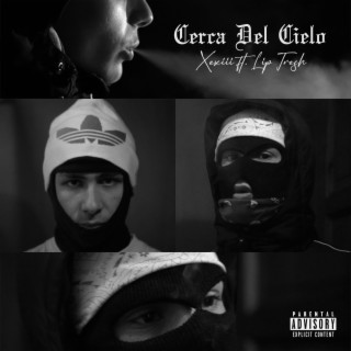 Cerca Del Cielo ft. Lip Tresh lyrics | Boomplay Music