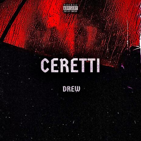 CERETTI | Boomplay Music