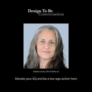 Debbie Levitt: Elevate your EQ and be a low-ego action hero