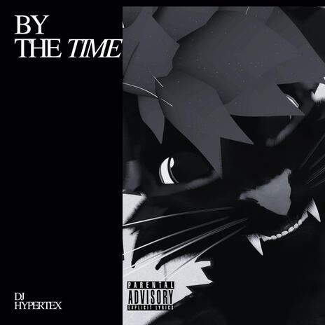 By the Time | Boomplay Music