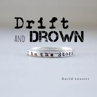 Drift and Drown lyrics | Boomplay Music