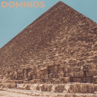DOMINOs lyrics | Boomplay Music