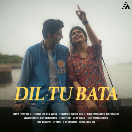 Dil Tu Bata | Boomplay Music