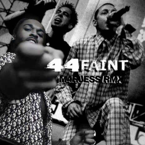 44Faint | Boomplay Music