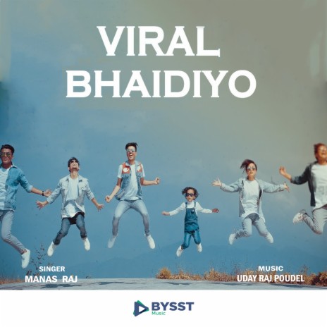 Viral Bhaidiyo | Boomplay Music