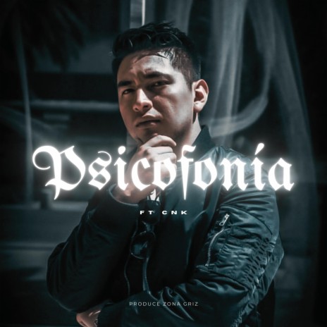 Psicofonía ft. CNK | Boomplay Music