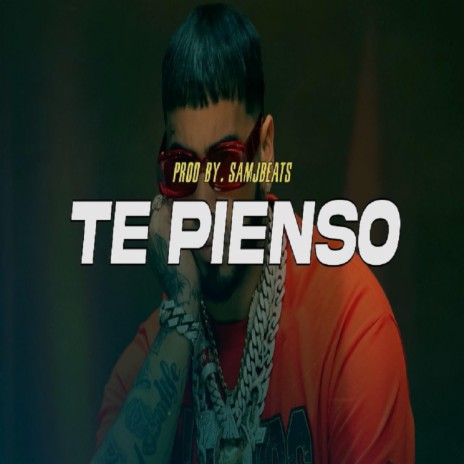 Te Pienso | Boomplay Music