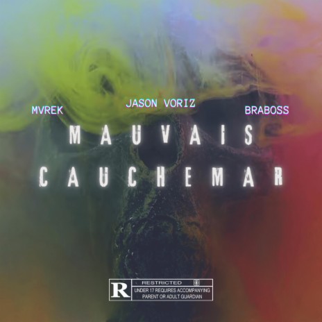 Mauvais cauchemar ft. Jason Voriz & Braboss