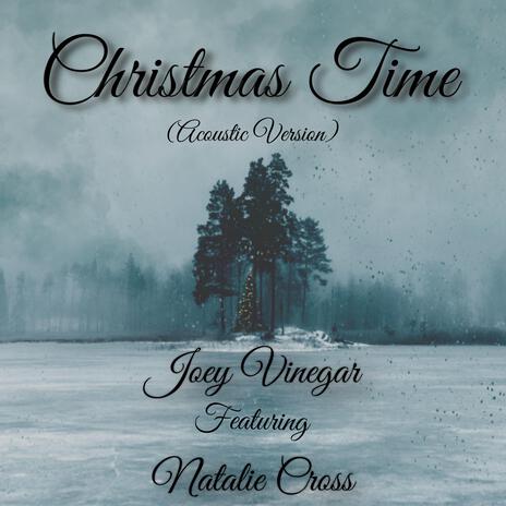 Christmas Time ft. Natalie Cross | Boomplay Music