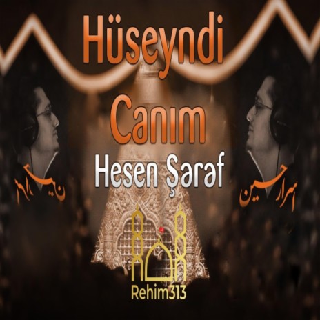 Huseyndi Canim - Hesen Şərəf |2022|HD| | Boomplay Music