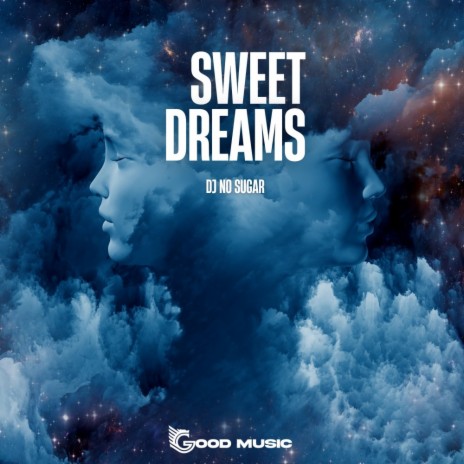 Sweet Dreams (Radio Mix)