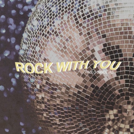 Rock with You | Boomplay Music