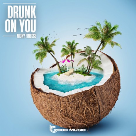 Drunk On You (Radio Mix) | Boomplay Music