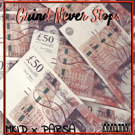 Grind Never Stop ft. M.Kid | Boomplay Music