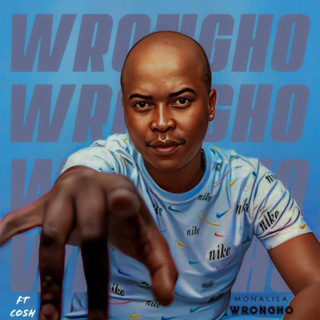 Wrongho ft. Cosh | Boomplay Music