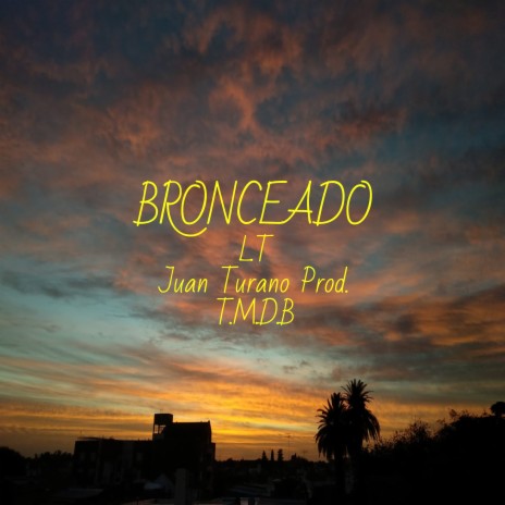 Bronceado | Boomplay Music