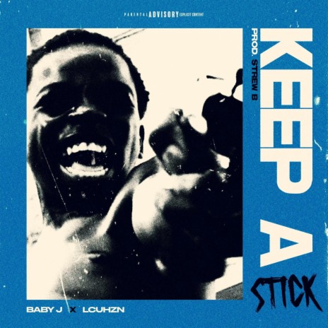 Keep a stick ft. Lcuhzn | Boomplay Music