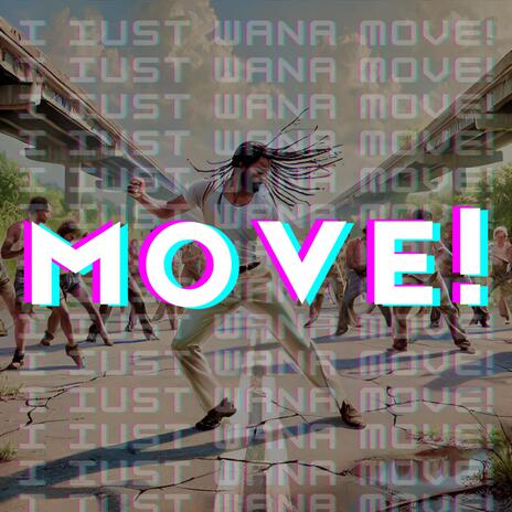 MOVE! | Boomplay Music