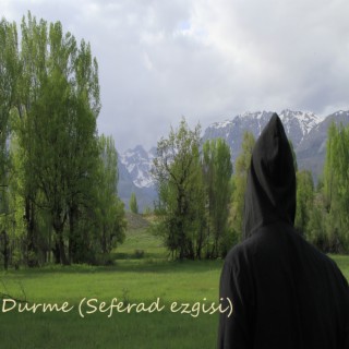 Durme (Seferad ezgisi)