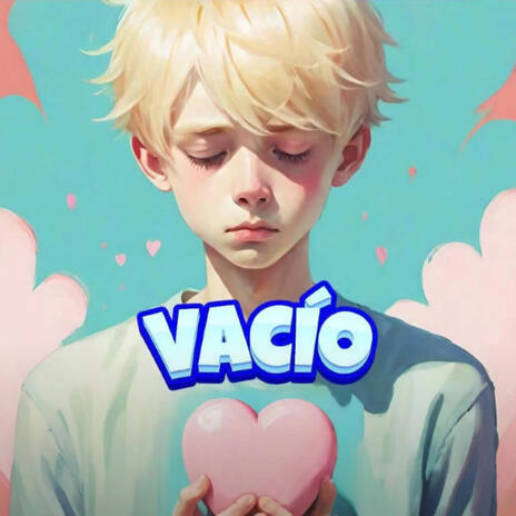 VACÍO | Boomplay Music