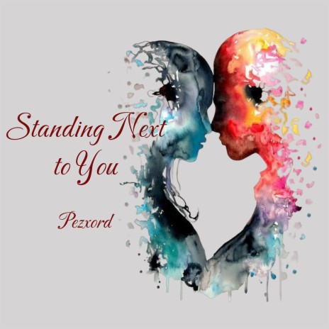 Standing Next to You | Boomplay Music