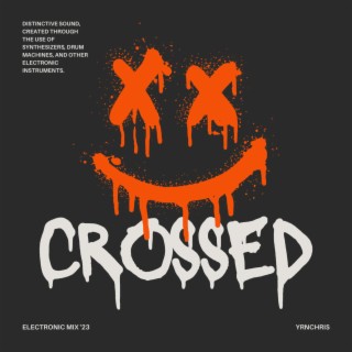 Crossed