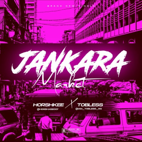 Jankara Market ft. Tobless | Boomplay Music