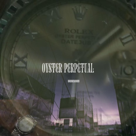 Oyster Perpetual (Radio Edit)