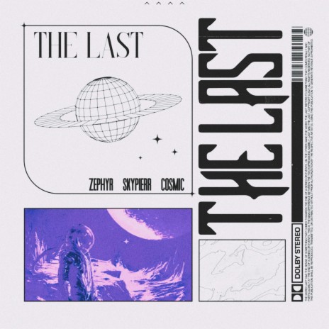 THE LAST ft. Skypierr & COSMIC | Boomplay Music