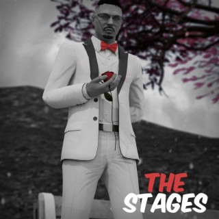 The Stages